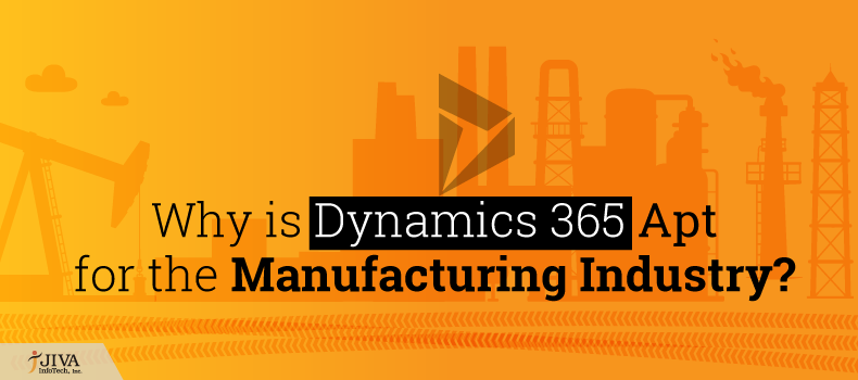 Dynamics 365 Manufacturing