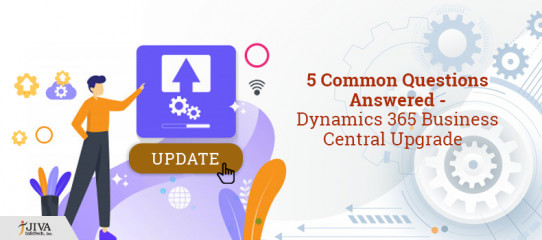 5 Common Questions Answered – Dynamics 365 Business Central Upgrade