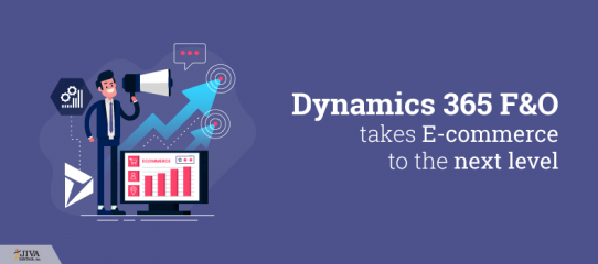 Dynamics 365 F&O takes E-commerce to the next level