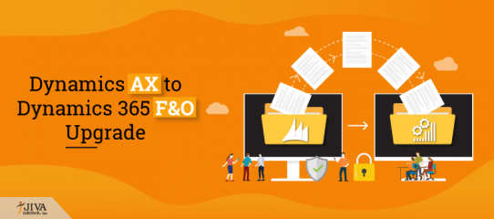 Why and how to upgrade from Dynamics AX to D365 F&O?